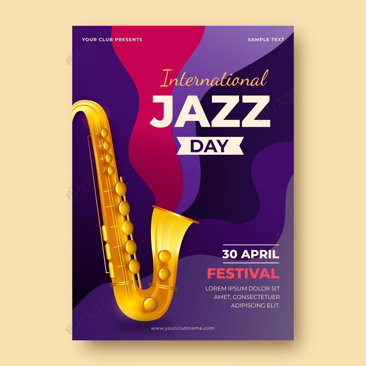 国际爵士乐日现实的国际爵士日海报模板萨克斯管爵士乐准备印刷